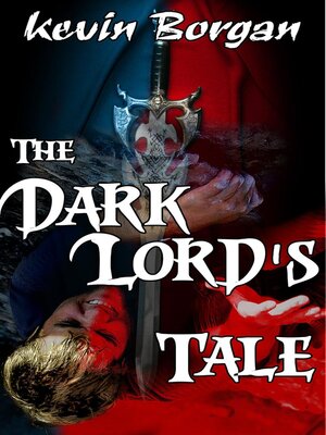 cover image of The Dark Lord's Tale